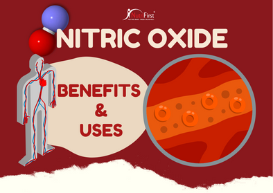 Nitric Oxides: Benefits and Uses