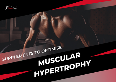 Supplements to Optimise Muscle Hypertrophy
